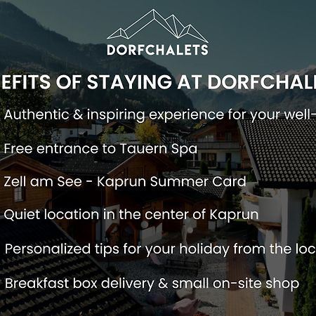Dorfchalets & Apartments - Authentic Experience In Centre Of Kaprun Including Tauernspa And Summercard Eksteriør bilde